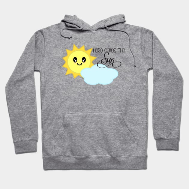 Here Comes The Sun Hoodie by Kelly Gigi